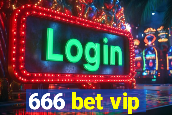 666 bet vip